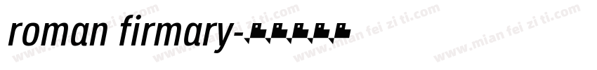 roman firmary字体转换